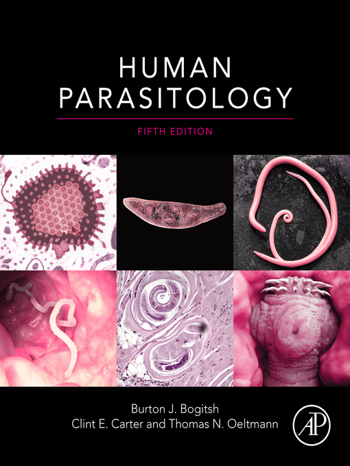 Title details for Human Parasitology by Burton J. Bogitsh - Available